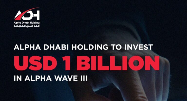 Alpha Dhabi Holding to invest USD 1 billion in Alpha Wave III
